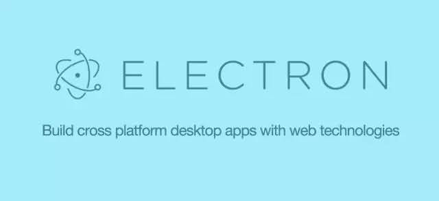 跨平台桌面应用开发工具Electron v11.0.4